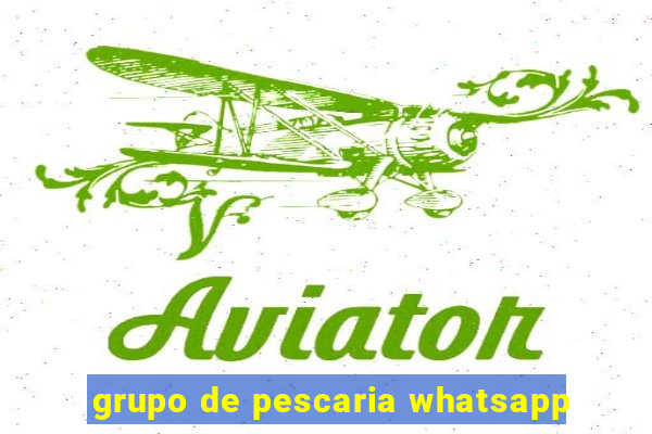 grupo de pescaria whatsapp